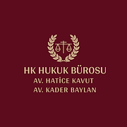 HK HUKUK BÜROSU ( AVUKAT HATİCE KAVUT & AVUKAT KADER BAYLAN)